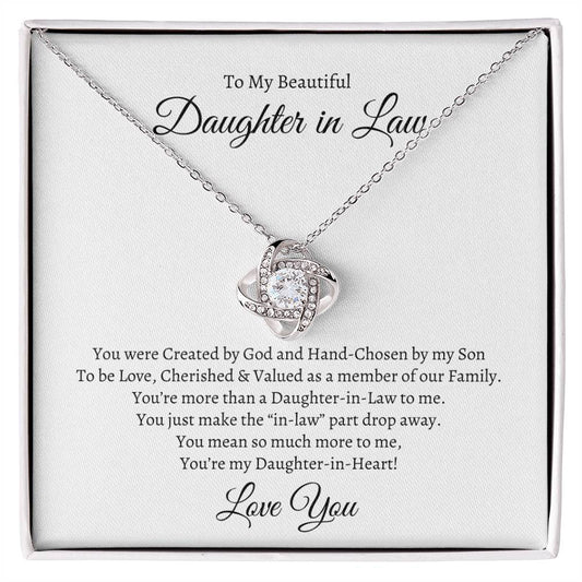 To My Beautiful Daughter in Law...Love Knot Necklace